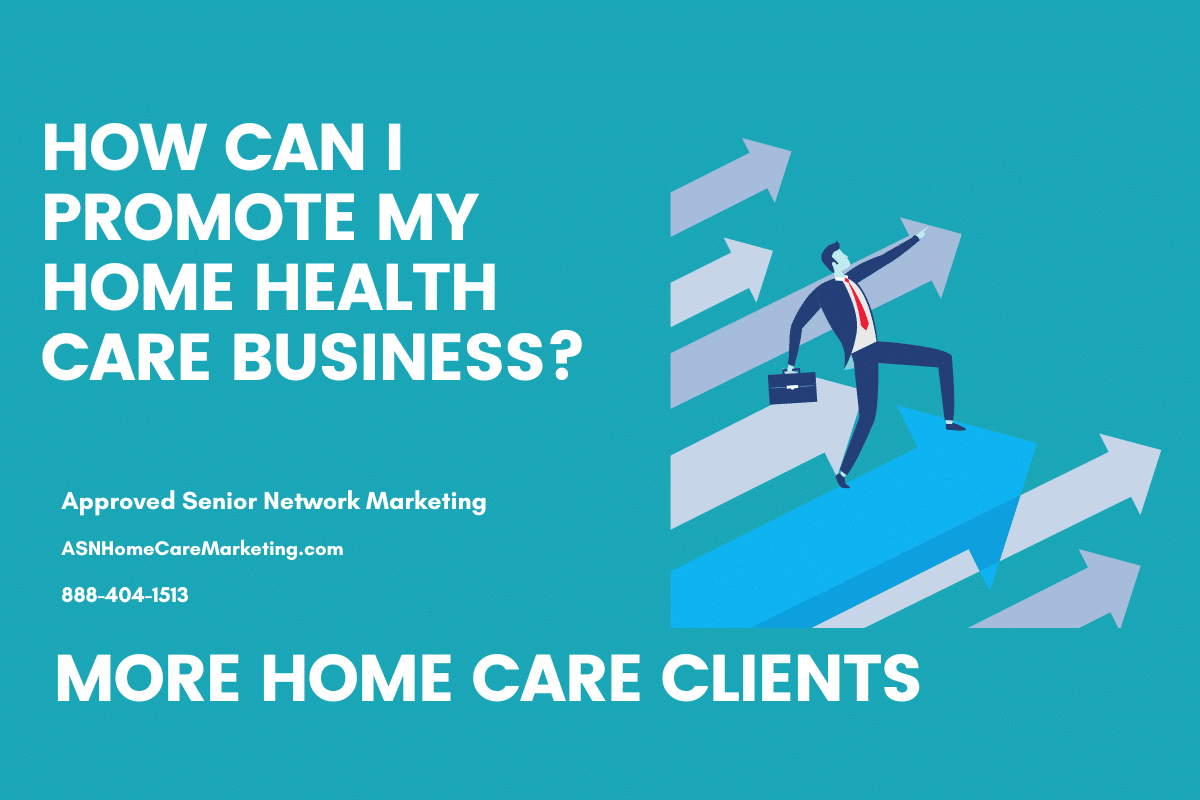 Promoting your home health care business effectively requires a strategic, multi-channel approach.