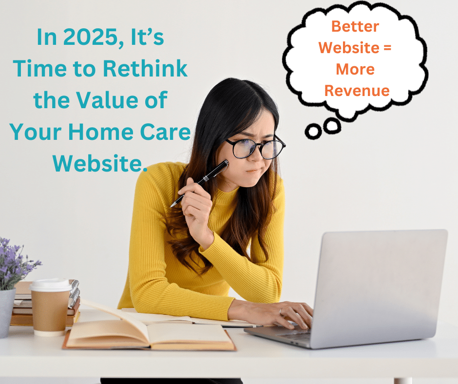 Better home care websites mean more revenue