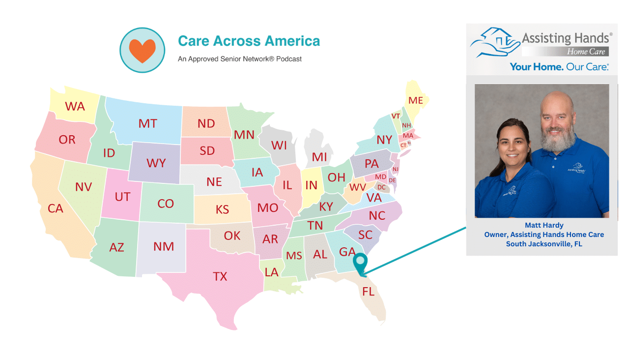 In a heartwarming and eye-opening episode of Care Across America, host Valerie VanBooven, RN BSN, sat down with Matthew Hardy, owner of Assisting Hands South Jacksonville